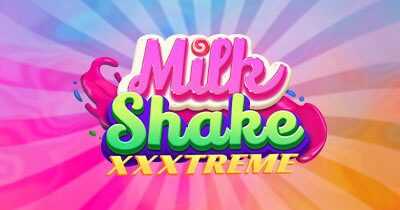 Milkshake XXXtreme